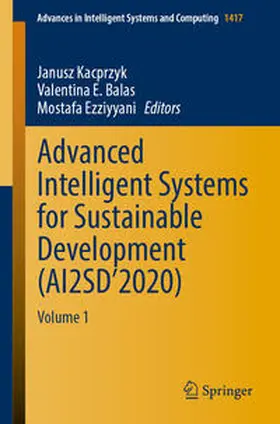 Kacprzyk / Balas / Ezziyyani | Advanced Intelligent Systems for Sustainable Development (AI2SD’2020) | E-Book | sack.de