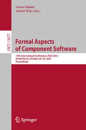 Salaün / Wijs |  Formal Aspects of Component Software | eBook | Sack Fachmedien
