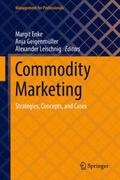 Enke / Geigenmüller / Leischnig |  Commodity Marketing | eBook | Sack Fachmedien