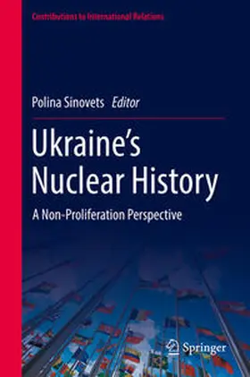 Sinovets |  Ukraine’s Nuclear History | eBook | Sack Fachmedien