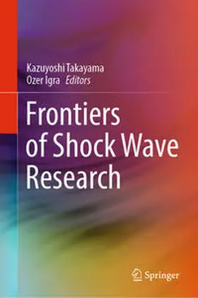 Takayama / Igra | Frontiers of Shock Wave Research | E-Book | www.sack.de