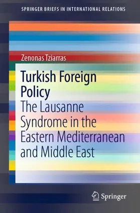 Tziarras |  Turkish Foreign Policy | Buch |  Sack Fachmedien