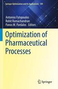 Fytopoulos / Pardalos / Ramachandran |  Optimization of Pharmaceutical Processes | Buch |  Sack Fachmedien