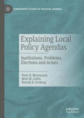 B. Mortensen / W. Loftis / B. Seeberg |  Explaining Local Policy Agendas | eBook | Sack Fachmedien