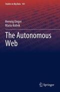 Kubek / Unger |  The Autonomous Web | Buch |  Sack Fachmedien