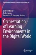Ifenthaler / Sampson / Isaías |  Orchestration of Learning Environments in the Digital World | Buch |  Sack Fachmedien