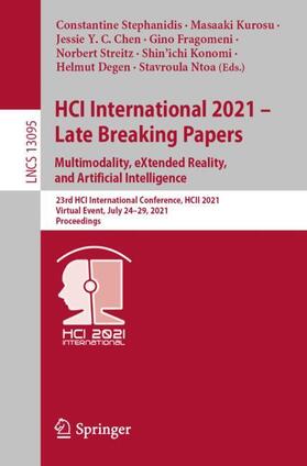 Stephanidis / Kurosu / Chen |  HCI International 2021 - Late Breaking Papers: Multimodality, eXtended Reality, and Artificial Intelligence | Buch |  Sack Fachmedien