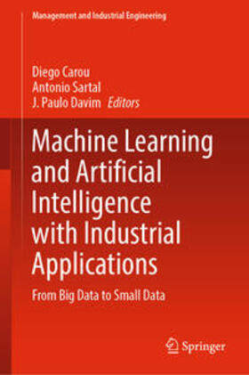 Carou / Sartal / Davim |  Machine Learning and Artificial Intelligence with Industrial Applications | eBook | Sack Fachmedien
