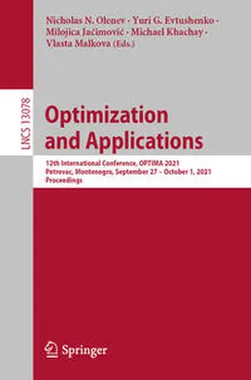Olenev / Evtushenko / Jacimovic |  Optimization and Applications | eBook | Sack Fachmedien