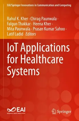 Kher / Paunwala / Thakkar |  IoT Applications for Healthcare Systems | Buch |  Sack Fachmedien
