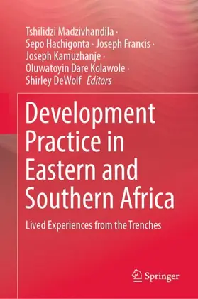 Madzivhandila / Hachigonta / DeWolf |  Development Practice in Eastern and Southern Africa | Buch |  Sack Fachmedien