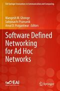 Ghonge / Potgantwar / Pramanik |  Software Defined Networking for Ad Hoc Networks | Buch |  Sack Fachmedien