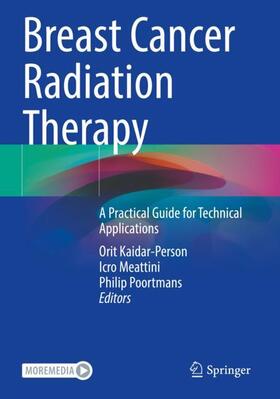 Kaidar-Person / Poortmans / Meattini |  Breast Cancer Radiation Therapy | Buch |  Sack Fachmedien