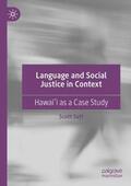 Saft |  Language and Social Justice in Context | Buch |  Sack Fachmedien