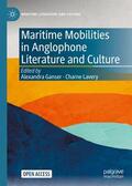 Lavery / Ganser |  Maritime Mobilities in Anglophone Literature and Culture | Buch |  Sack Fachmedien