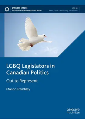 Tremblay |  LGBQ Legislators in Canadian Politics | eBook | Sack Fachmedien