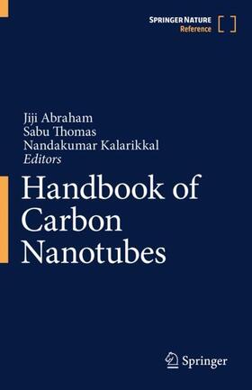 Abraham / Kalarikkal / Thomas | Handbook of Carbon Nanotubes | Buch | 978-3-030-91345-8 | sack.de