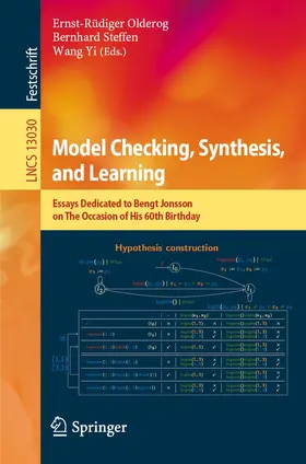 Olderog / Steffen / Yi | Model Checking, Synthesis, and Learning | Buch | 978-3-030-91383-0 | www.sack.de