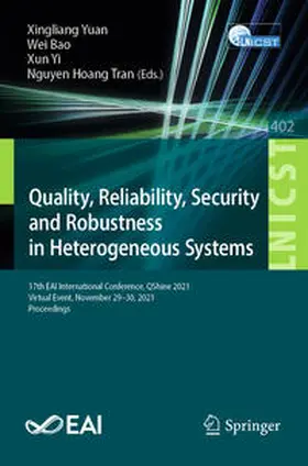 Yuan / Bao / Yi |  Quality, Reliability, Security and Robustness in Heterogeneous Systems | eBook | Sack Fachmedien