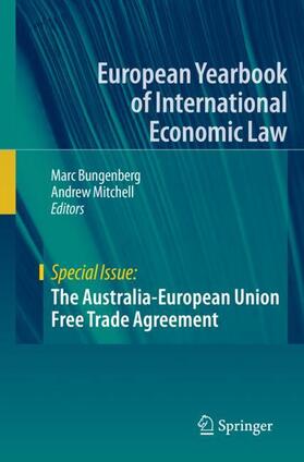 Mitchell / Bungenberg |  The Australia-European Union Free Trade Agreement | Buch |  Sack Fachmedien