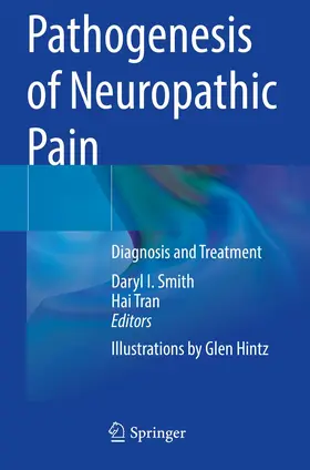 Smith / Tran |  Pathogenesis of Neuropathic Pain | Buch |  Sack Fachmedien