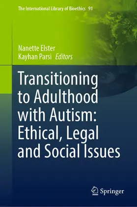 Elster / Parsi |  Transitioning to Adulthood with Autism: Ethical, Legal and Social Issues | eBook | Sack Fachmedien