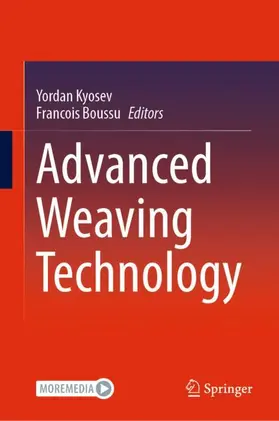Boussu / Kyosev |  Advanced Weaving Technology | Buch |  Sack Fachmedien