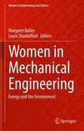 Shackelford / Bailey |  Women in Mechanical Engineering | Buch |  Sack Fachmedien