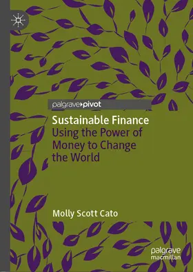 Scott Cato |  Sustainable Finance | Buch |  Sack Fachmedien