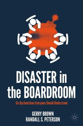 Peterson / Brown | Disaster in the Boardroom | Buch | 978-3-030-91660-2 | sack.de
