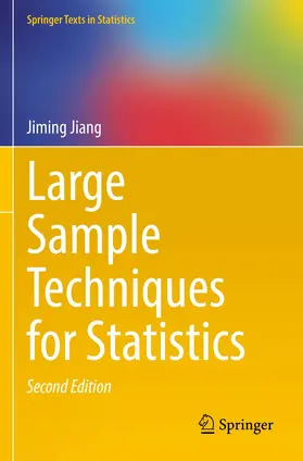 Jiang |  Large Sample Techniques for Statistics | Buch |  Sack Fachmedien
