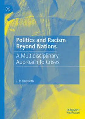 Linstroth | Politics and Racism Beyond Nations | E-Book | sack.de