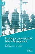 Tronvoll / Edvardsson |  The Palgrave Handbook of Service Management | Buch |  Sack Fachmedien