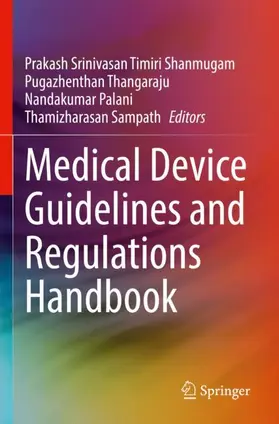 Timiri Shanmugam / Sampath / Thangaraju |  Medical Device Guidelines and Regulations Handbook | Buch |  Sack Fachmedien