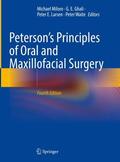 Miloro / Ghali / Larsen |  Peterson’s Principles of Oral and Maxillofacial Surgery | Buch |  Sack Fachmedien