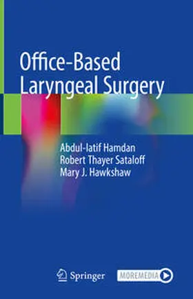 Hamdan / Sataloff / Hawkshaw | Office-Based Laryngeal Surgery | Buch | 978-3-030-91935-1 | www.sack.de
