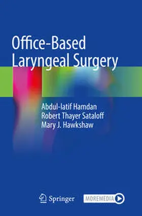 Hamdan / Sataloff / Hawkshaw | Office-Based Laryngeal Surgery | Buch | 978-3-030-91938-2 | www.sack.de