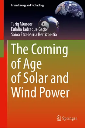 Muneer / Etxebarria Berrizbeitia / Jadraque Gago |  The Coming of Age of Solar and Wind Power | Buch |  Sack Fachmedien