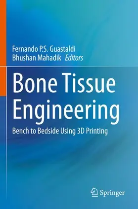 Mahadik / Guastaldi |  Bone Tissue Engineering | Buch |  Sack Fachmedien