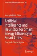 Hatti |  Artificial Intelligence and Heuristics for Smart Energy Efficiency in Smart Cities | Buch |  Sack Fachmedien
