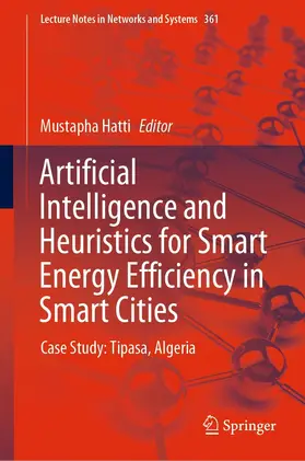 Hatti | Artificial Intelligence and Heuristics for Smart Energy Efficiency in Smart Cities | E-Book | sack.de