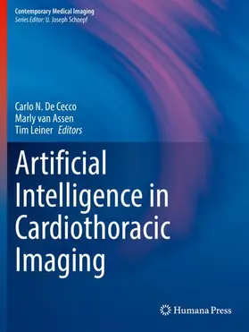 De Cecco / Leiner / van Assen |  Artificial Intelligence in Cardiothoracic Imaging | Buch |  Sack Fachmedien