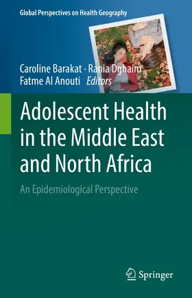Barakat / Dghaim / Al Anouti |  Adolescent Health in the Middle East and North Africa | eBook | Sack Fachmedien