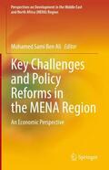 Ben Ali |  Key Challenges and Policy Reforms in the MENA Region | Buch |  Sack Fachmedien
