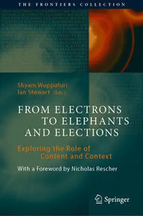 Wuppuluri / Stewart | From Electrons to Elephants and Elections | E-Book | sack.de