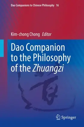 Chong |  Dao Companion to the Philosophy of the Zhuangzi | Buch |  Sack Fachmedien