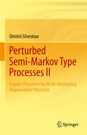 Silvestrov | Perturbed Semi-Markov Type Processes II | E-Book | www.sack.de