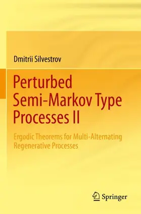 Silvestrov |  Perturbed Semi-Markov Type Processes II | Buch |  Sack Fachmedien