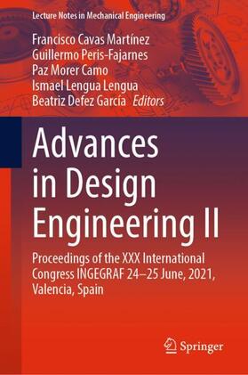 Cavas Martínez / Peris-Fajarnes / Defez García | Advances in Design Engineering II | Buch | 978-3-030-92425-6 | sack.de