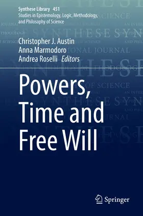 Austin / Marmodoro / Roselli | Powers, Time and Free Will | E-Book | sack.de